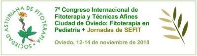 7º Congreso Internacional de Fitoterapia y Técnicas Afines Ciudad de Oviedo: Fitoterapia en Pediatria - Jornadas SEFIT 